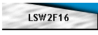LSW2F16